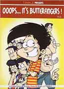 OOPs  it s BUTTERFINGERS!